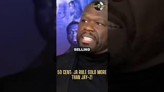 50 Cent: Ja Rule Sold More Than Jay-Z! 