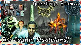 [THE TRAVEL GUIDE] The Capital Wasteland and Former Washington D.C. of Fallout 3