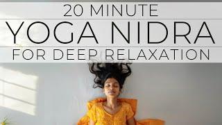 20 Min Yoga Nidra Guided Meditation for Deep Relaxation