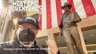 Travel vlog 02-15-2022 Orange County to Denver to Houston