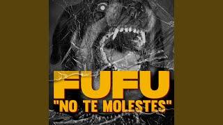 No Te Molestes