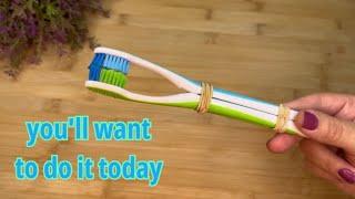 Tie up 2 Old Toothbrushes  and be surprised what you can do