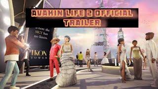 Avakin Life 2 Official Trailer