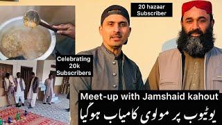 20K celebration on YouTube subscribers | Meet up with Jamshaid kahout | @Jamshaidkahout