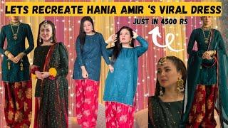 Recreating Hania Amir's Viral Dress for Just 4500 | Budget-Friendly Designer Look ️