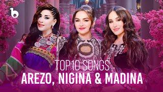 Arezo, Madina and Nigina TOP10 Performances | ده بهترین آهنگ مدینه، نگینه و آرزو نیکبین