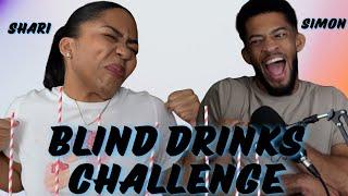 BLIND DRINKS CHALLENGE ft SHARI