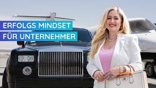 Unternehmer Mindset: So denken erfolgreiche Menschen