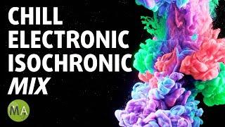 Clear Focus Chill Electronic Study Mix Alpha/Beta Isochronic Tones