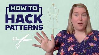 How to hack sewing patterns