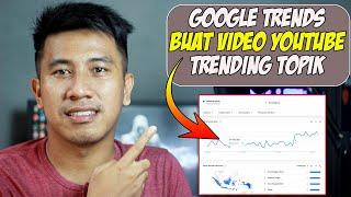 cara riset keyword youtube menggunakan google trends