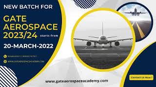 New batch for GATE Aerospace 2023 is starting from 20 march