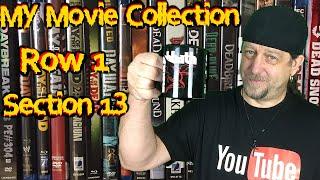 My Horror Movie Collection - DVD, BluRay, 4K Row 1 Section 13 - PE#304