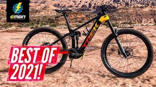 The Best EMTB Bikes & Tech Of 2021!