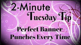 Simply Simple 2-MINUTE TUESDAY TIP - Lining Up Sentiments Perfect Every Time by Connie Stewart