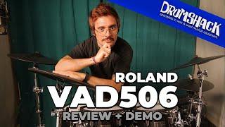 The INCREDIBLE Roland VAD506 (Feels Like An Acoustic! ) | Drumshack London