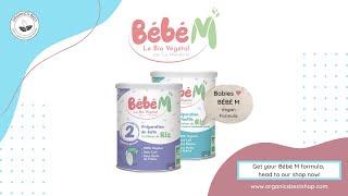 All about our VEGAN BABY FORMULA Bébé M