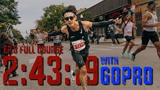 2023 CHICAGO EP.3 MARATHON 2:43:19