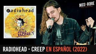 ¿Cómo sonaría RADIOHEAD - CREEP en Español? (2022) | Nueva versión