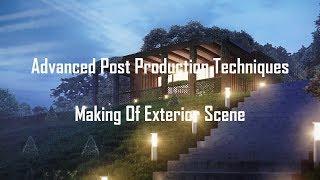 Advanced Post Production Techniques : Making Of Exterior Scene