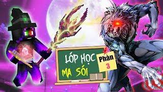 Minecraft Lớp Học Ma Sói (Phần 3) #12- CHUYẾN ĐI DÃ NGOẠI CUỐI CÙNG CỦA MA SÓI  vs 