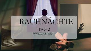 RAUHNACHT  | TAG 2 | DIE MAGIE DER FREIHEIT |