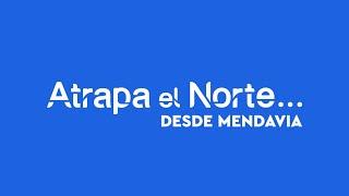 Atrapa el Norte... desde Mendavia