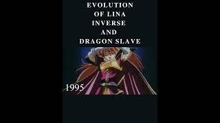 The Evolution of Lina Inverse and Dragon Slave #shorts  #short   #youtubeshorts