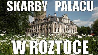 Dolnośląskie Tajemnice #04 Skarby i Tajemnice Pałacu w Roztoce. Zaprasza Joanna #Lamparska