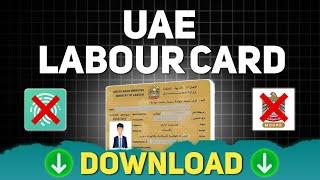 Uae Labour card download without Uae Pass or MOHRE