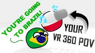 POV: You're going to BRAZIL! in VR 360