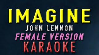 Imagine - John Lennon "FEMALE KEY" | KARAOKE | Acoustic Version