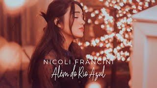 Nicoli Francini - Além do Rio Azul