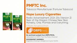 Hope Luxury Cigarettes Radio Commercial Chinese New Year PSA (DRPS Two Channel) (Version 2)