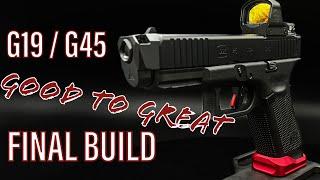 Glock 19 / 45 - Good to Great Build w/ Radian, Timney, and much more!