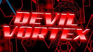 NEW HARDEST DEMON | Devil Vortex by Rustam (Extreme Demon)