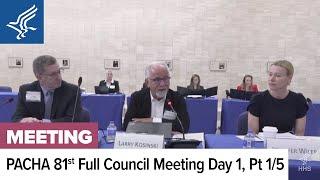 81st Presidential Advisory Council on HIV/AIDS (PACHA) Full Council Meeting | June 5, 2024 | Part 1