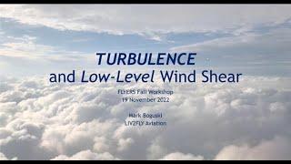 WRN FLYERS: Turbulence and Low Level Wind Shear: A Pilot's Perspective