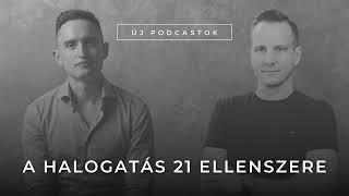 A halogatás 21 ellenszere - 070 Vállalkozás és Pszichológia Podcast