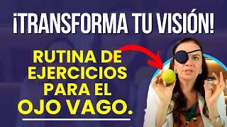 Ojo vago ¡Recuperá tu visión con estos ejercicios! - Tatiana G. Capanema