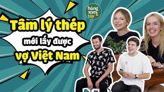 Nghe đồn trai tây tâm lý lắm, kiểm chứng luôn  | HÀNG XÓM TÂY