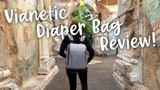 Vianetic Diaper Bag Review!