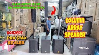 napa hinto si kuya narinig nya itong mga Column Array speaker | Konzert, Pro Stax & Kevler