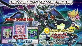[WCS] LINK-5 FIREWALL DRAGON DARKFLUID | Best Deck w/ Cyberse Sage New Support |Yu-Gi-Oh! Duel Links