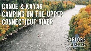 Paddler's Trail: Upper CT River Canoe Adventure