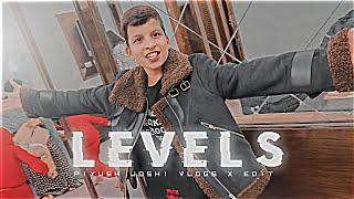 LEVELS - PIYUSH JOSHI VLOG | Piyush Joshi Edit | Piyush Joshi Status | Piyush Joshi Vlog