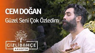 Cem Doğan - Güzel Seni Çok Özledim (Akustik)