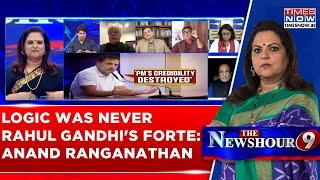 Anand Ranganathan Takes On Rahul Gandhi As Congress MP Demands Arrest Of Gautam Adani | WATCH VIDEO