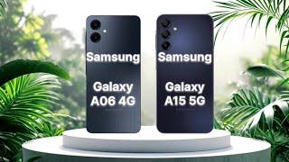 ️Samsung Galaxy A06 Vs A15 5G Ultimate Comparison