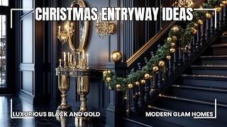 Luxurious Black and Gold Christmas Entryway Ideas for Modern Glam Homes